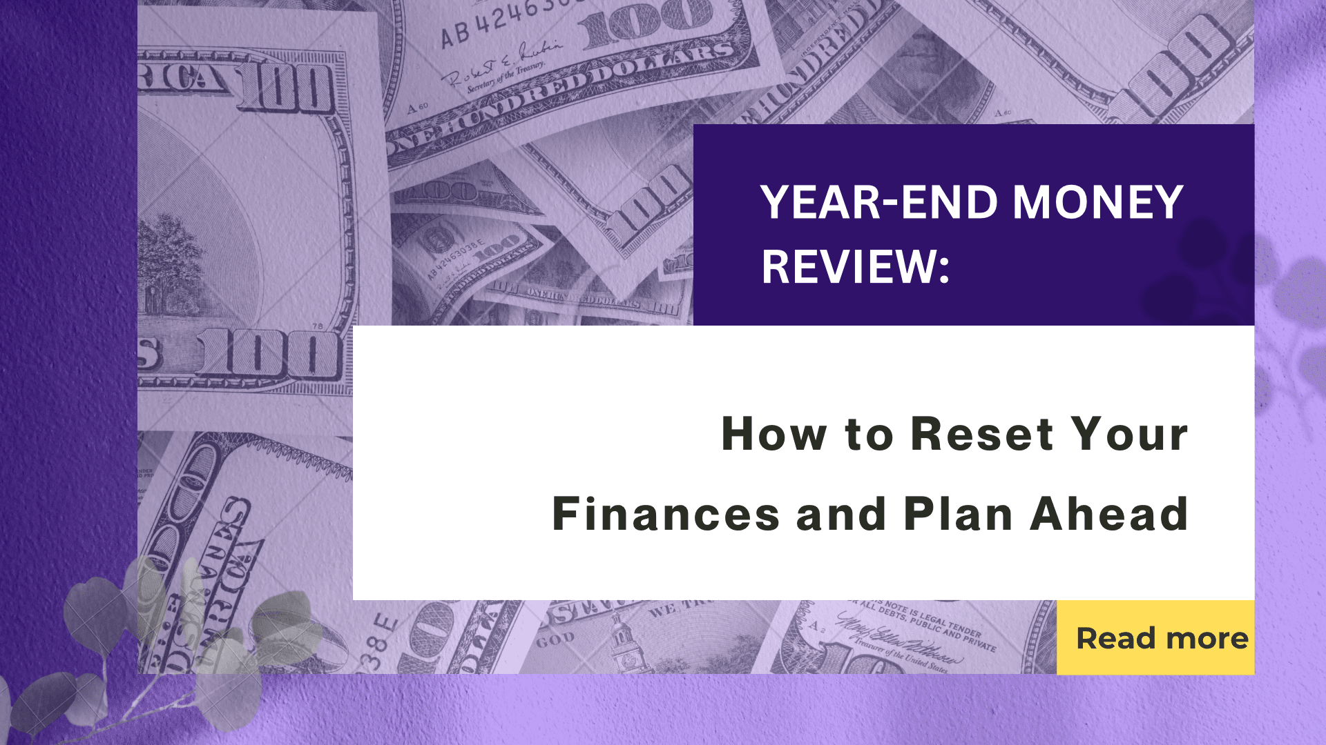 Year-End Money Review: How to Reset Your Finances and Plan Ahead